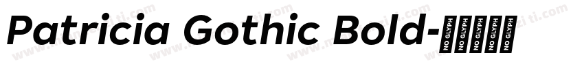 Patricia Gothic Bold字体转换